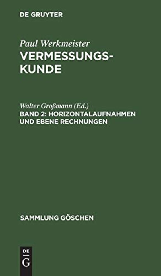 Horizontalaufnahmen und ebene Rechnungen