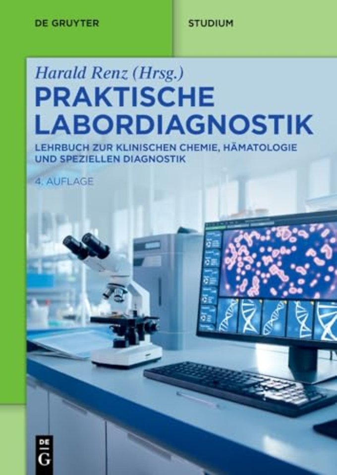 Praktische Labordiagnostik – Lehrbuch zur Klinischen Chemie, Hämatologie und speziellen Diagnostik