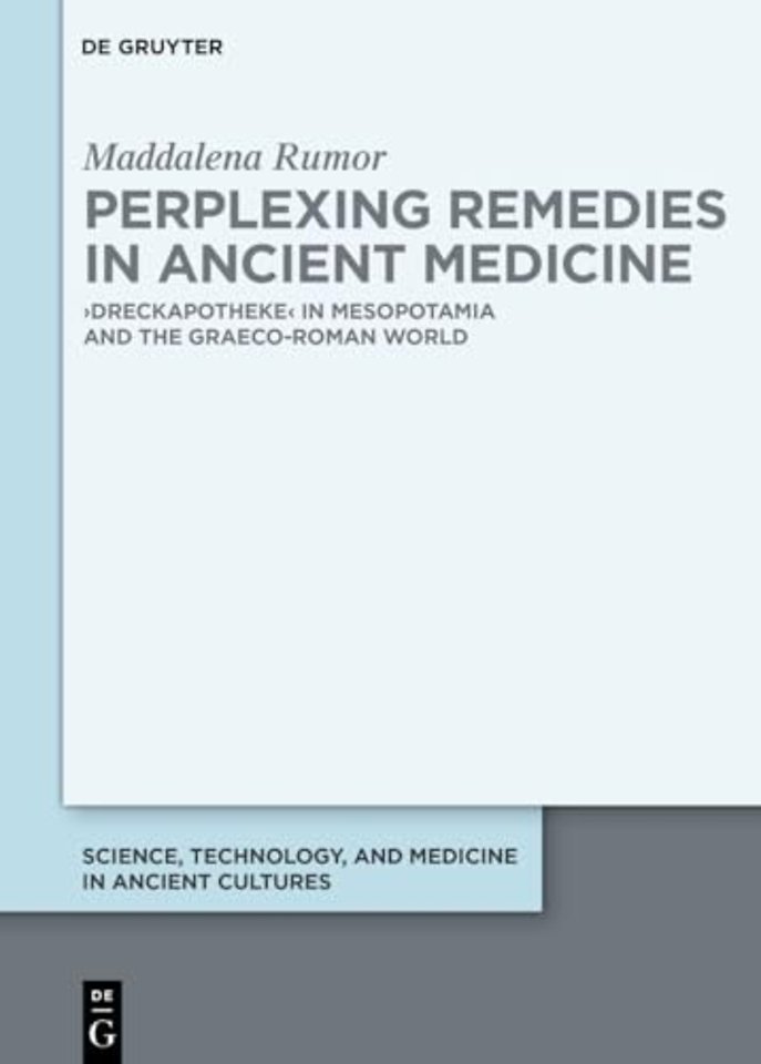Perplexing Remedies in Ancient Medicine