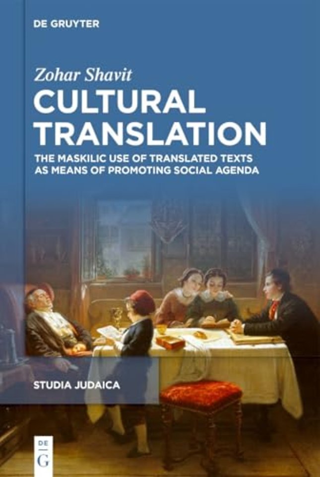 Cultural Translation – The Haskalah Library and the Making of the Modern Jew