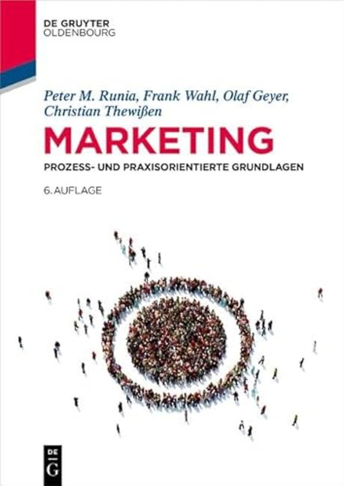 Marketing – Prozess– und praxisorientierte Grundlagen