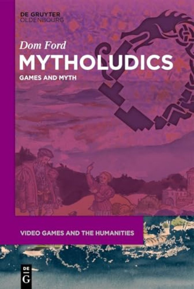Mytholudics – Games and Myth
