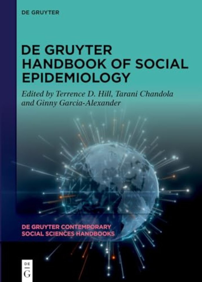 De Gruyter Handbook of Social Epidemiology