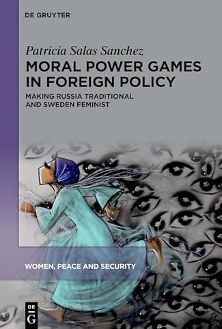 Moral Power Games in Foreign Policy