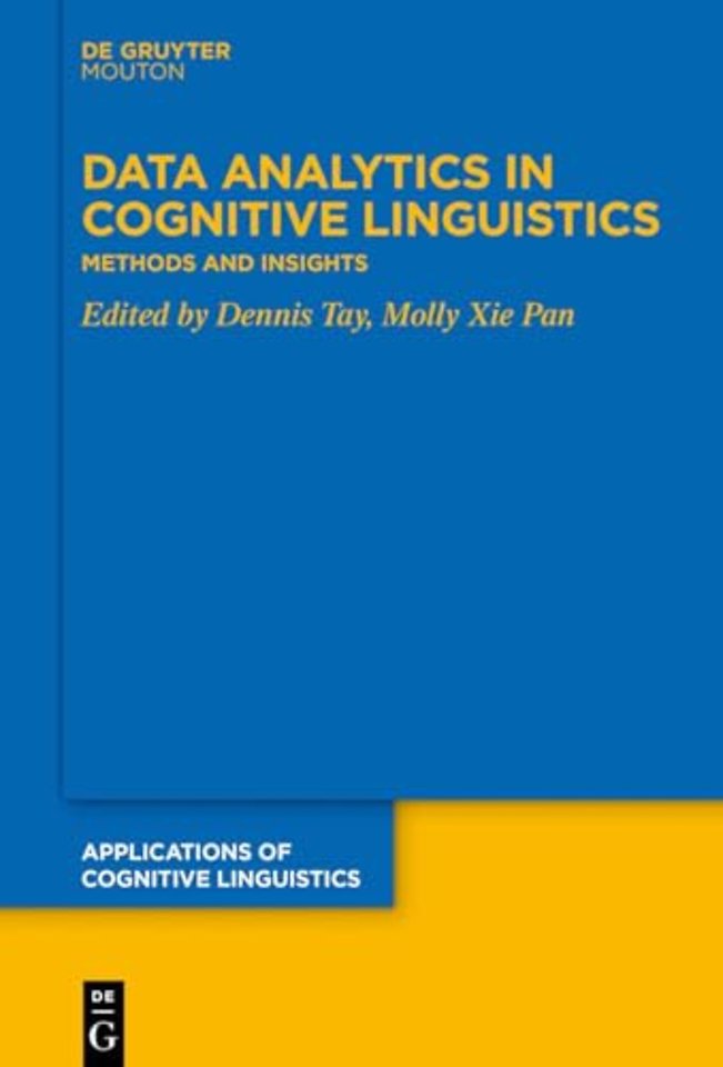 Data Analytics in Cognitive Linguistics – Methods and Insights