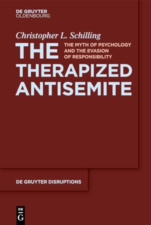 The Therapized Antisemite