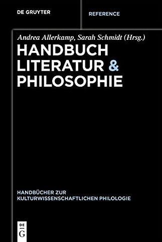 Handbuch Literatur & Philosophie