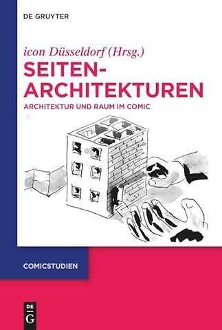SeitenArchitekturen – Architektur und Raum im Comic