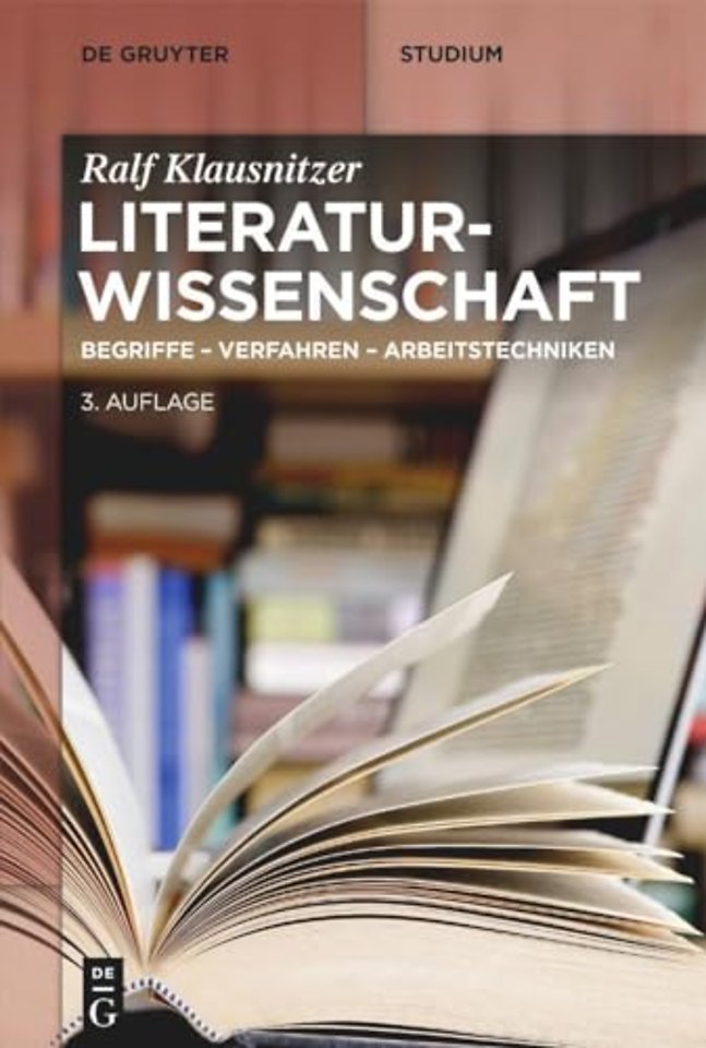 Literaturwissenschaft – Begriffe – Verfahren – Arbeitstechniken