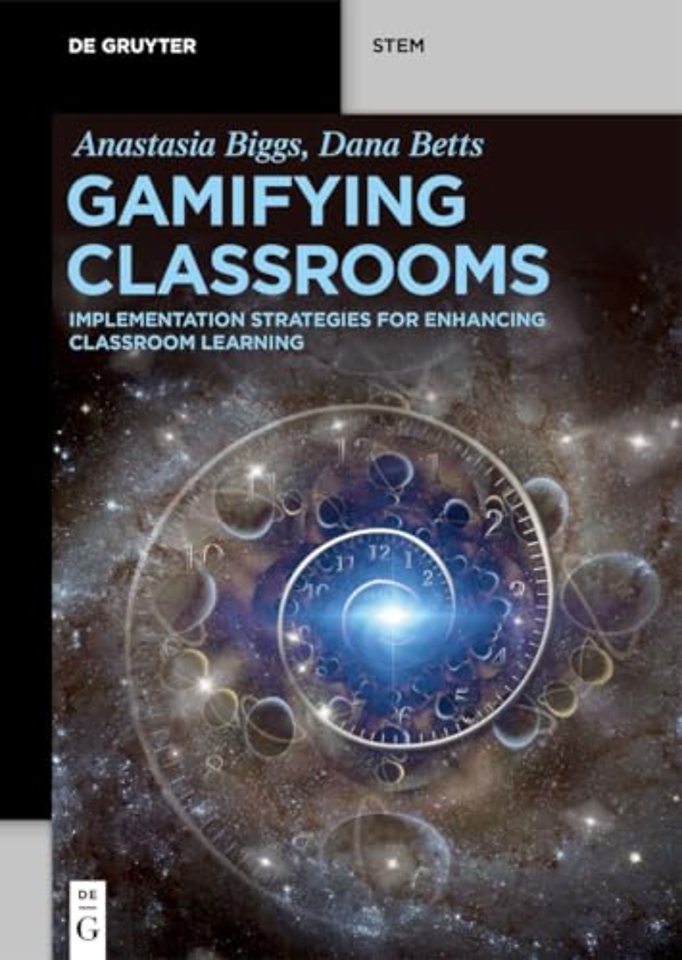 Gamifying Classrooms – Implementation Strategies for Enhancing Classroom Learning