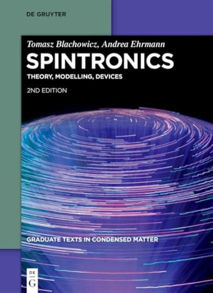 Spintronics – Theory, Modelling, Devices