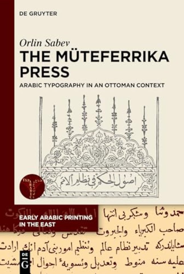 The Müteferrika Press – Arabic Typography in an Ottoman Context