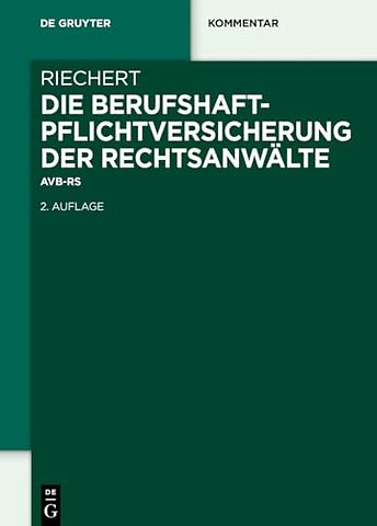 Die Berufshaftpflichtversicherung der Rechtsanwä – AVB–RSW