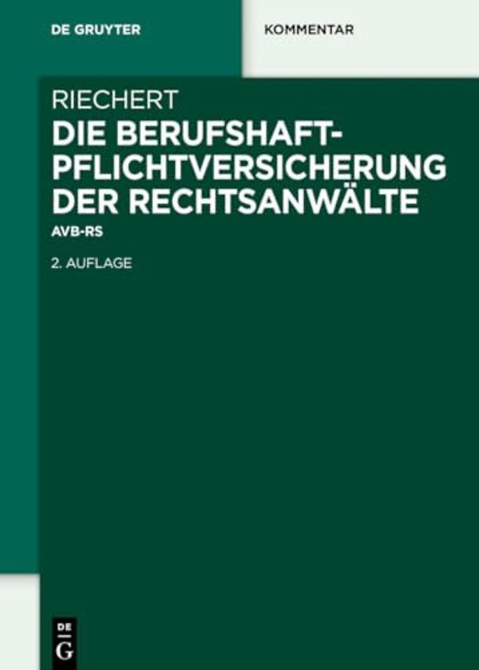 Die Berufshaftpflichtversicherung der Rechtsanwä – AVB–RSW
