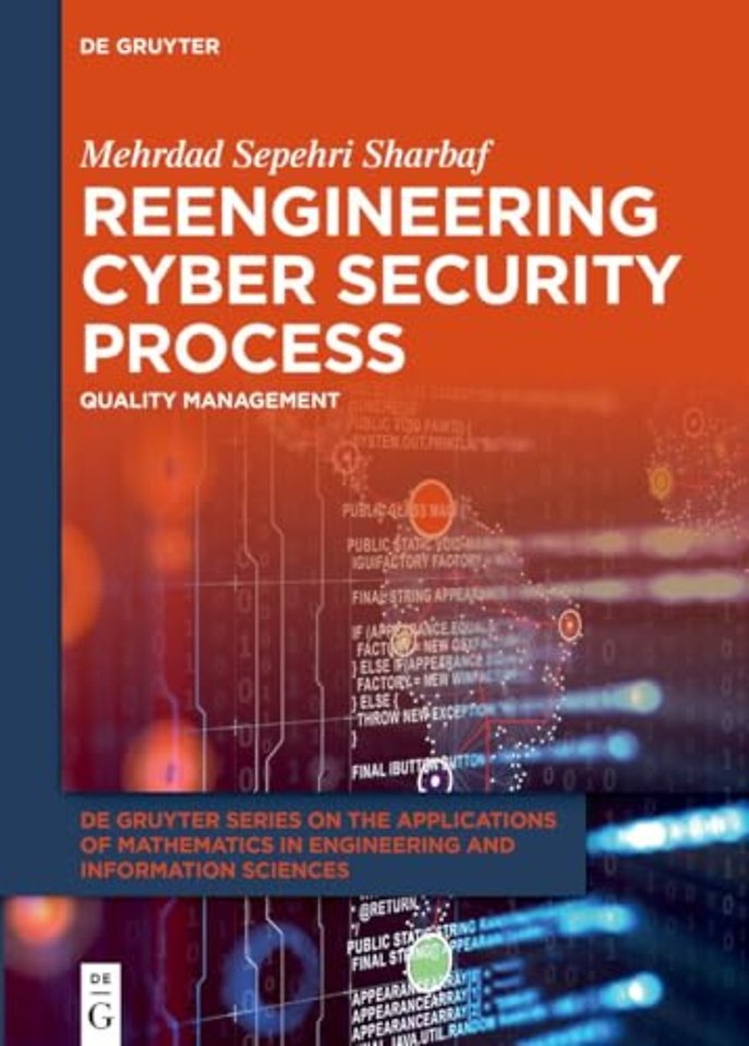 Reengineering Cyber Security Process – Quality Management