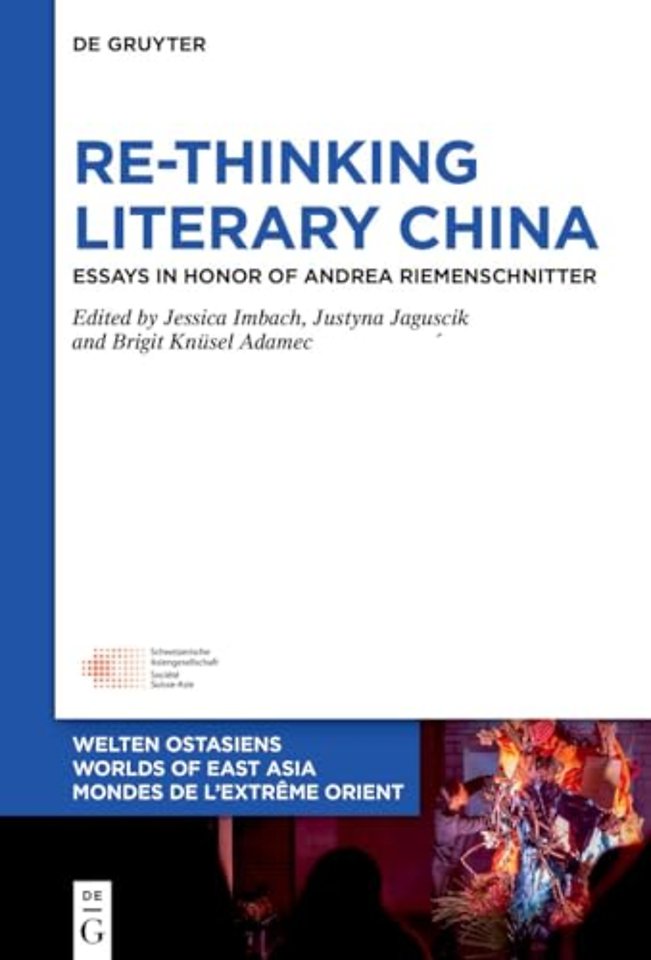 Re-Thinking Literary China