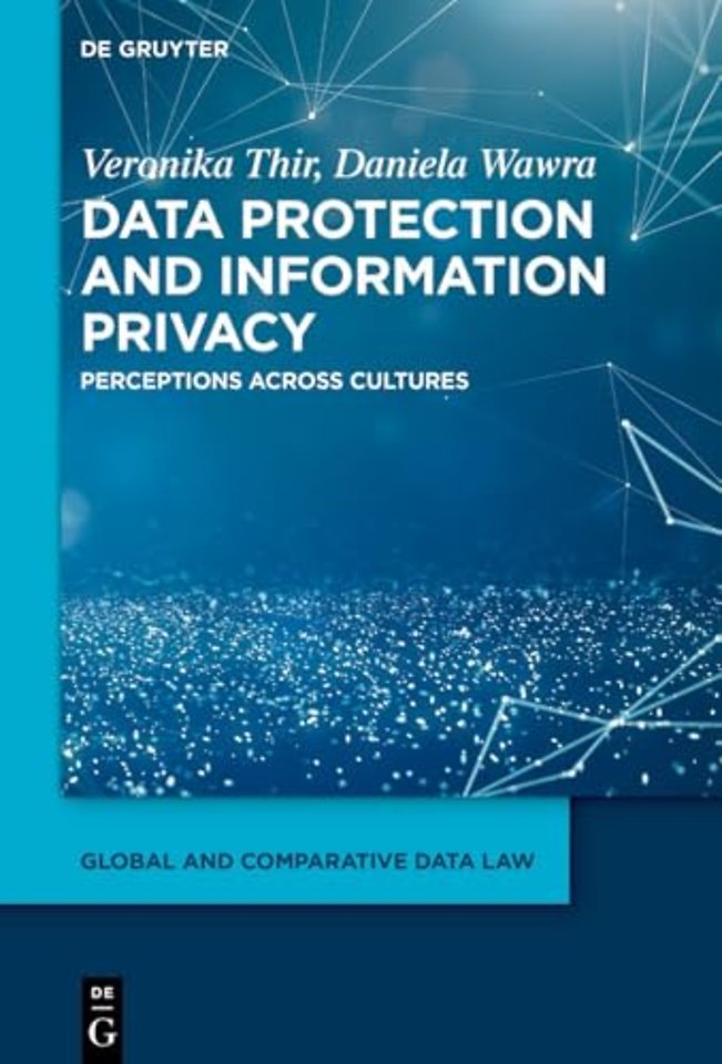 Data Protection and Information Privacy