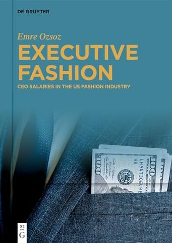 Executive Fashion – CEO Salaries in the US Fashion Industry