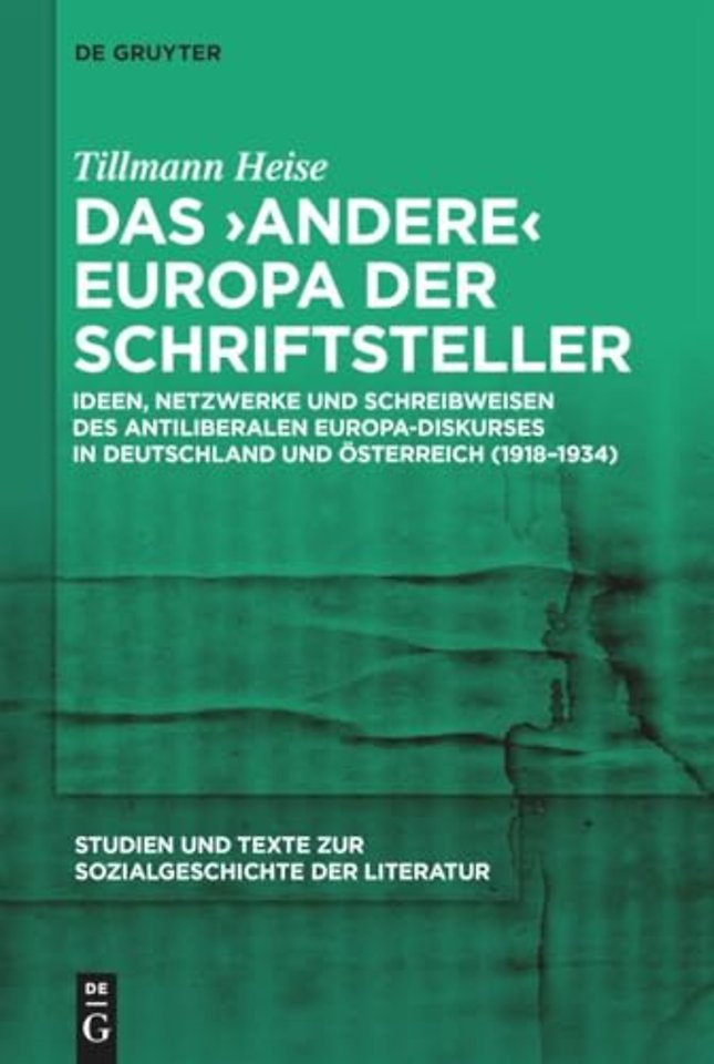 Das ‚andere' Europa der Schriftsteller