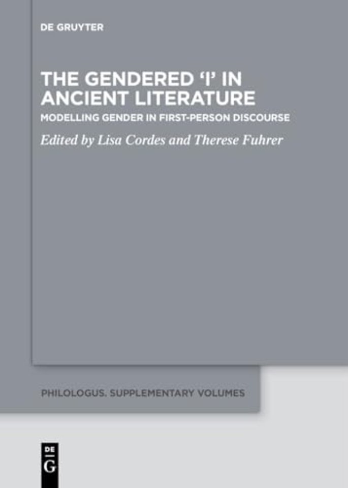 The Gendered ‘I’ in Ancient Literature
