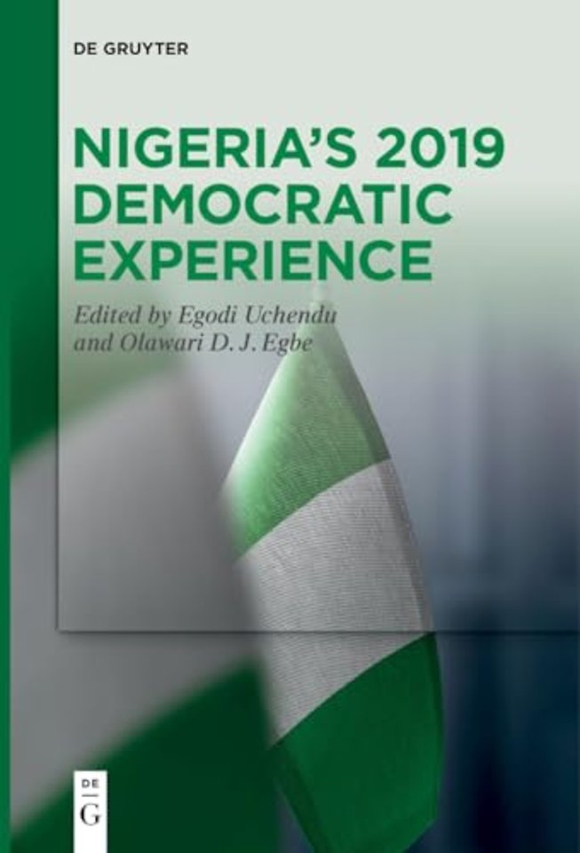 Nigeria`s 2019 Democratic Experience