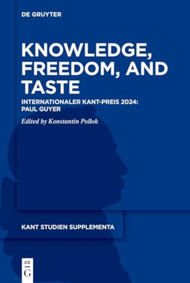 Knowledge, Freedom, and Taste – Internationaler Kant–Preis 2024: Paul Guyer