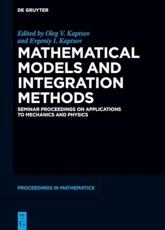 Mathematical Models and Integration Methods