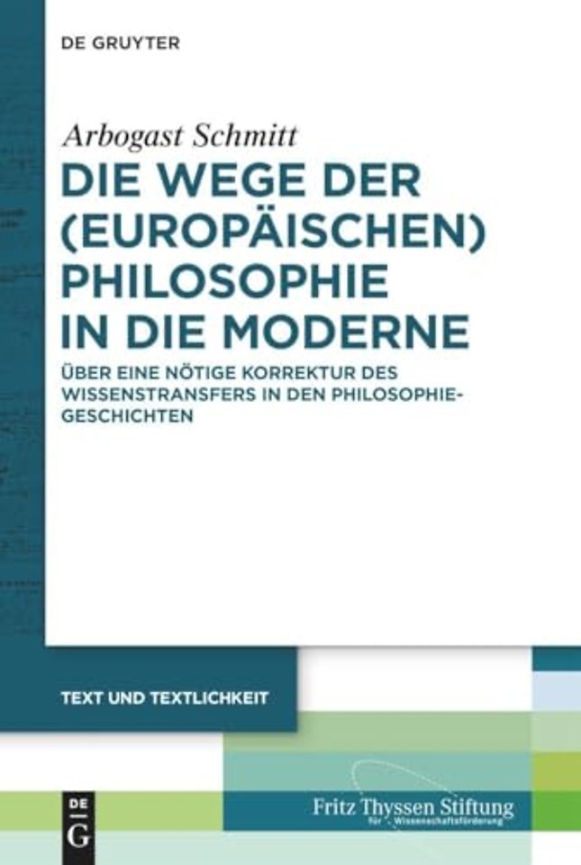 Die Wege der (europäischen) Philosophie in die M – Über eine nötige Korrektur des Wissenstransfers in den Philosophiegeschichten