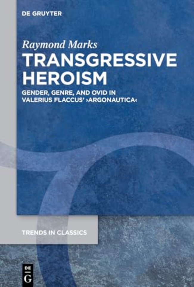 Transgressive Heroism