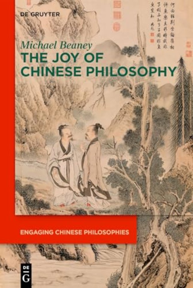 The Joy of Chinese Philosophy