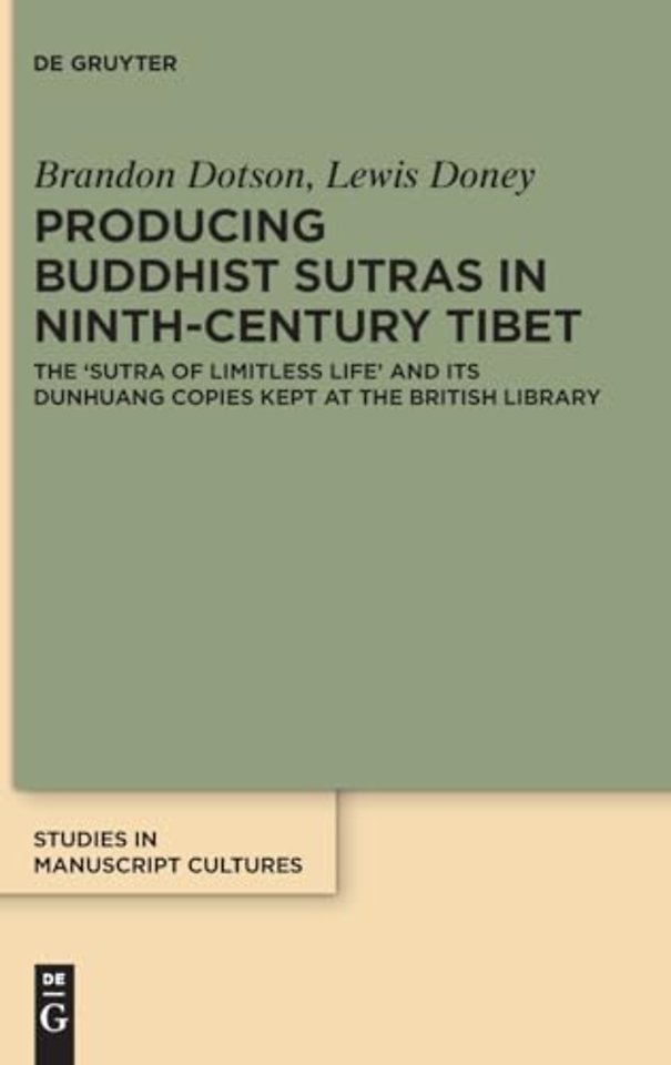 Producing Buddhist Sutras in Ninth-Century Tibet