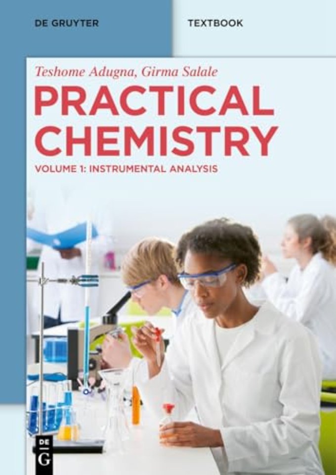 Practical Chemistry – Instrumental Analysis