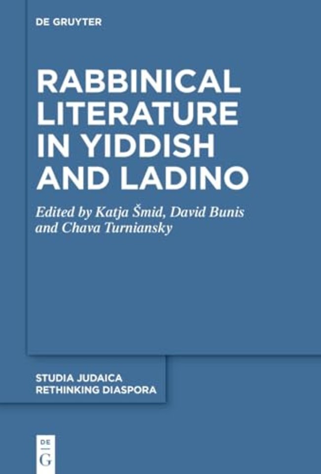 Rabbinical Literature in Yiddish and Ladino