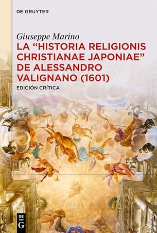 La «Historia Religionis Christianae Japoniae» de – Edición crítica