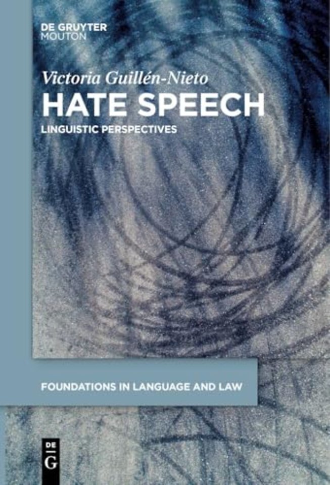Hate Speech – Linguistic Perspectives
