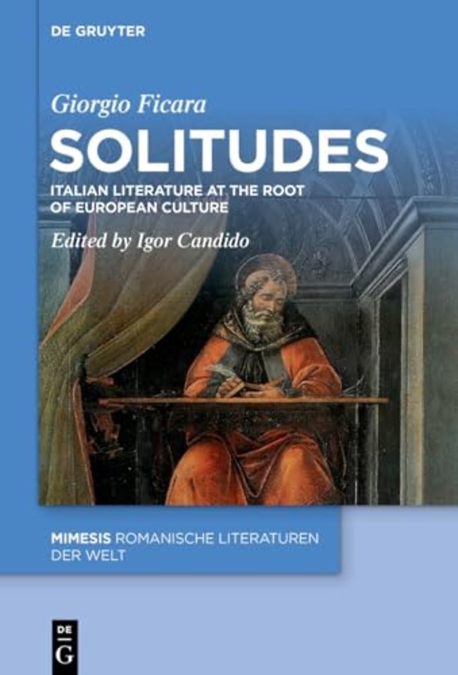 Solitudes – Italian Literature at the Root of European Culture