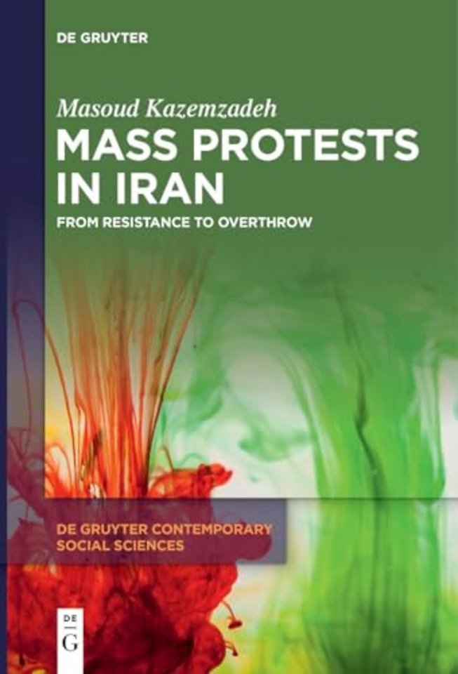 Mass Protests in Iran – From Resistance to Overthrow