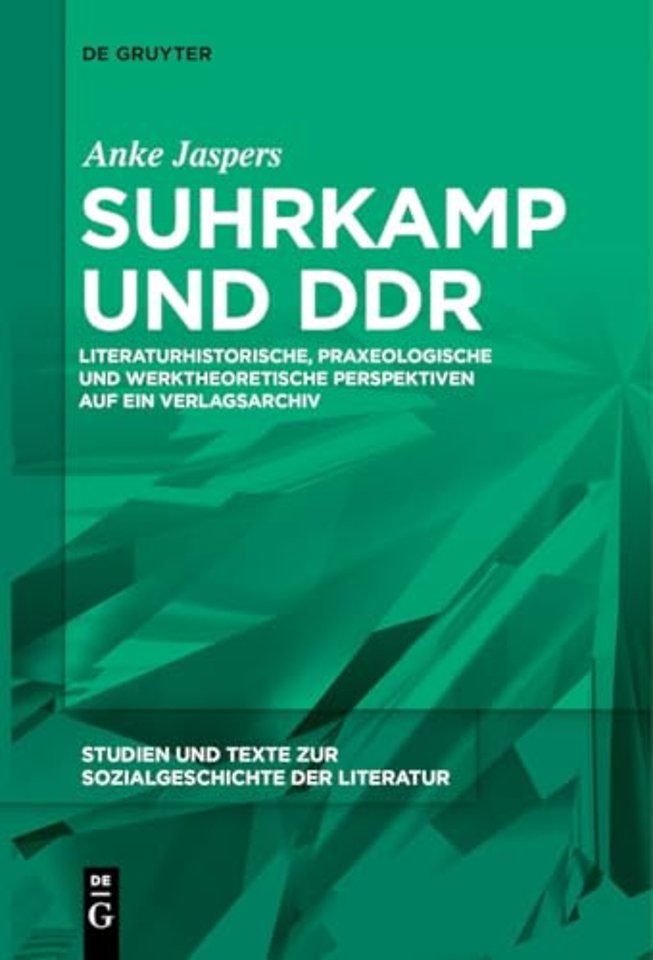 Suhrkamp und DDR – Literaturhistorische, praxeologische und werktheoretische Perspektiven auf ein Verlagsarchiv