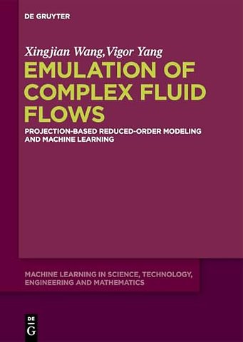 Emulation of Complex Fluid Flows – Projection–Based Reduced–Order Modeling and Machine Learning