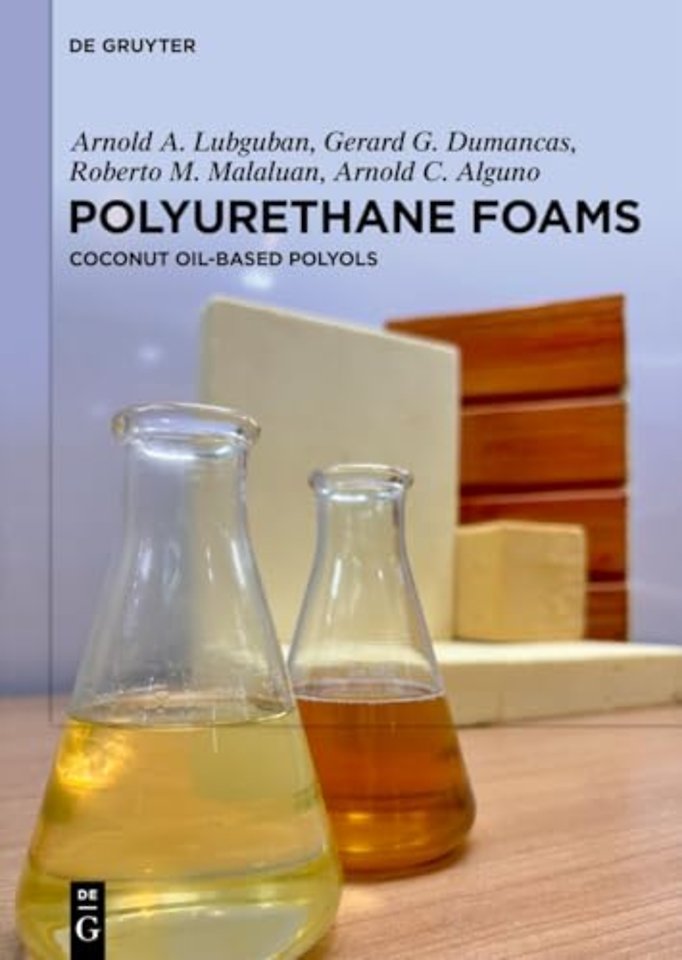 Polyurethane Foams – Coconut Oil–Based Polyols