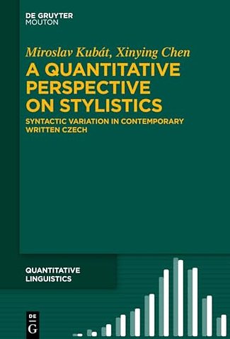 Quantitative Perspective on Stylistics – Syntactic Variation in Contemporary Written Czech