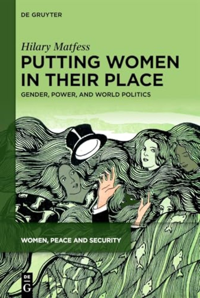 Putting Women in their Place – Gender, Power, and World Politics