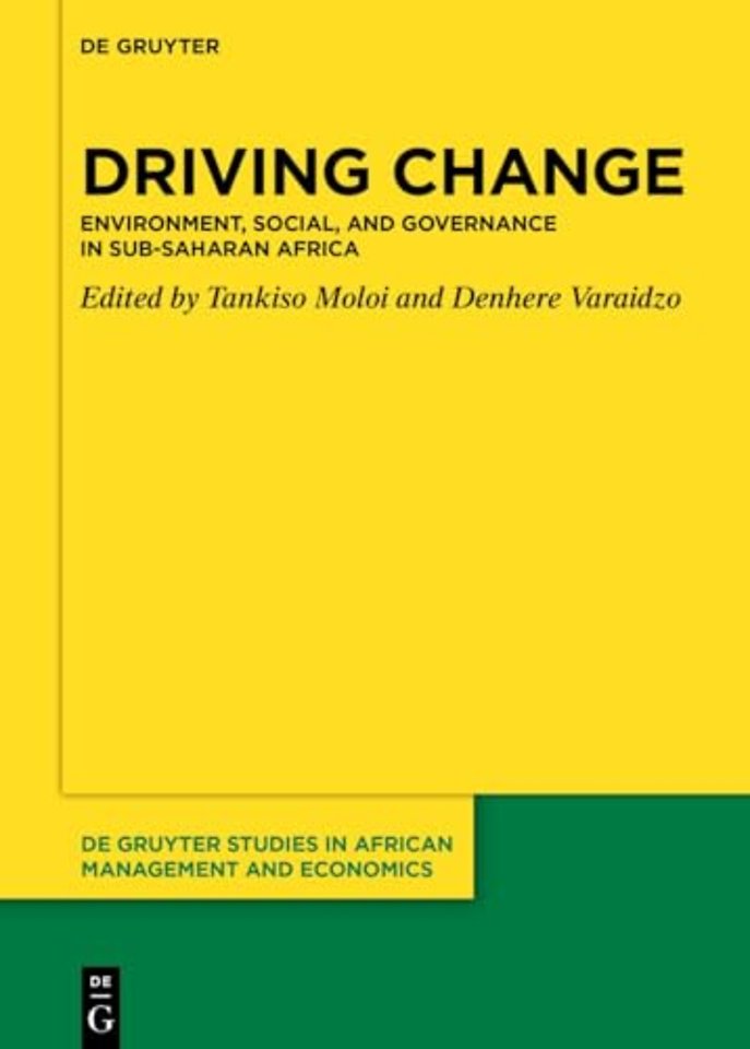 Driving Change – Environment, Social, and Governance in Sub–Saharan Africa