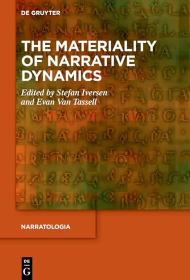 The Materiality of Narrative Dynamics