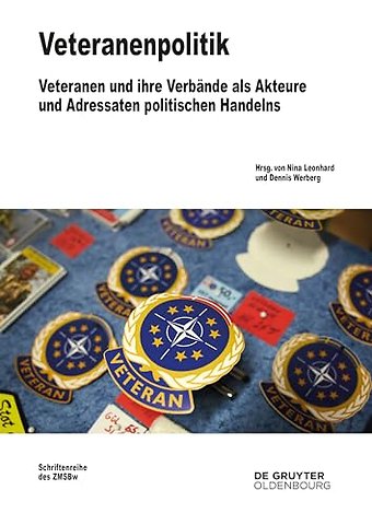 Veteranenpolitik – Veteranen und ihre Verbände als Akteure und Adressaten politischen Handelns