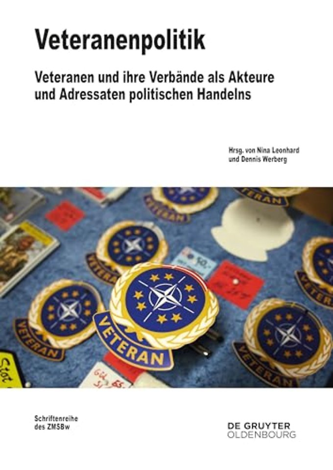 Veteranenpolitik – Veteranen und ihre Verbände als Akteure und Adressaten politischen Handelns