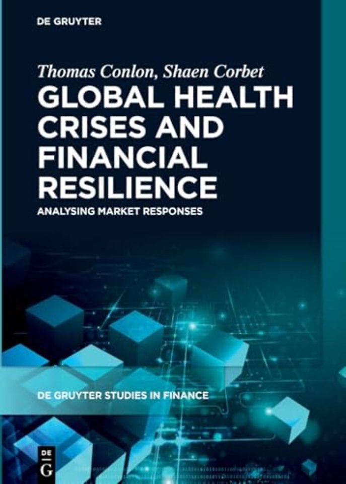 Global Health Crises and Financial Resilience – Analysing Market Responses