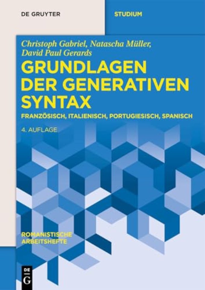 Grundlagen der generativen Syntax – Französisch, Italienisch, Portugiesisch, Spanisch
