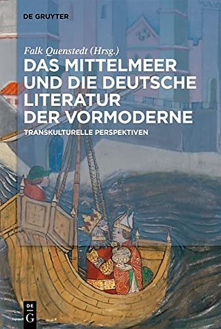 Das Mittelmeer und die deutsche Literatur der Vo – Transkulturelle Perspektiven