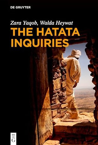 The Hatata Inquiries – Two Texts of Seventeenth–Century African Philosophy from Ethiopia about Reason, the Creator, and Our Ethica
